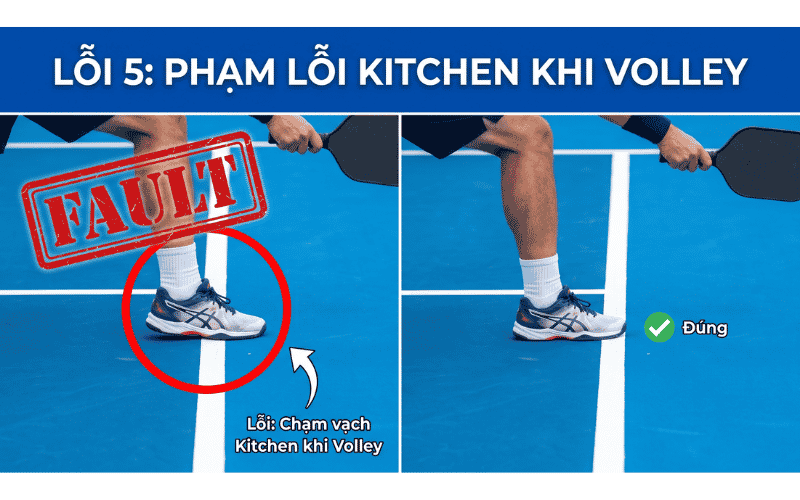 Lỗi 5: Phạm lỗi Kitchen khi volley