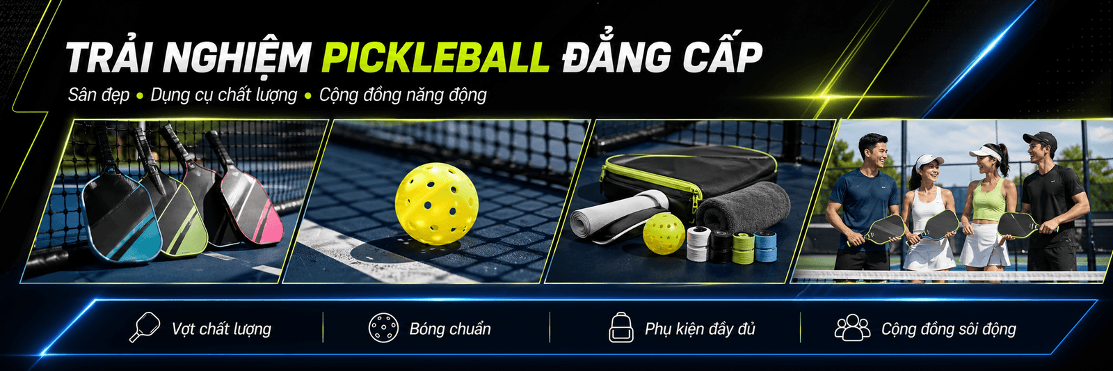 trải nghiệm pickleball đẳng cấp