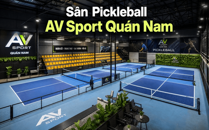 Sân Pickleball AV Sport Quán Nam