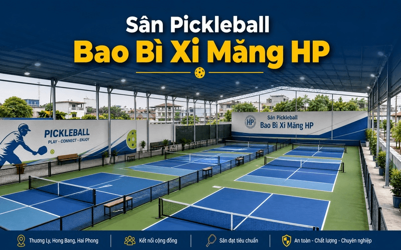 Sân Pickleball Bao Bì Xi Măng HP