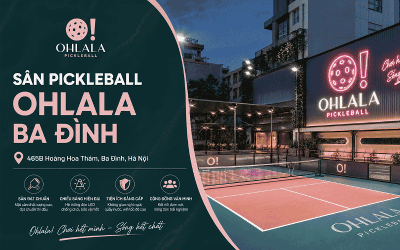 Sân Pickleball Ohlala Ba Đình