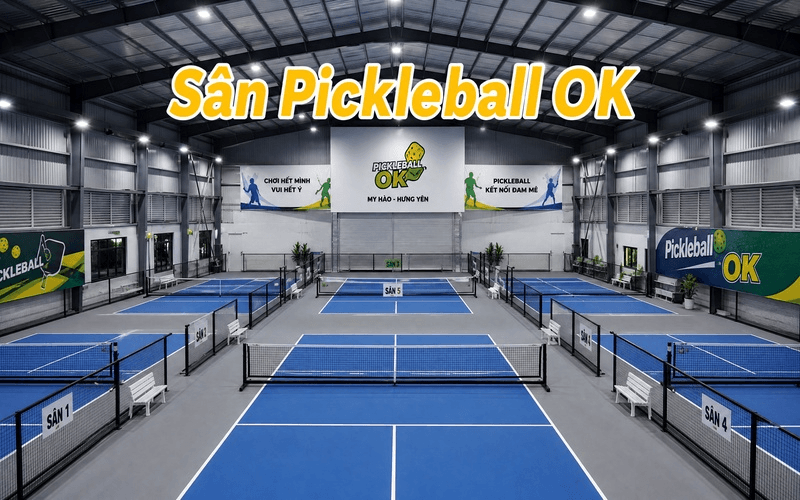 Sân Pickleball OK