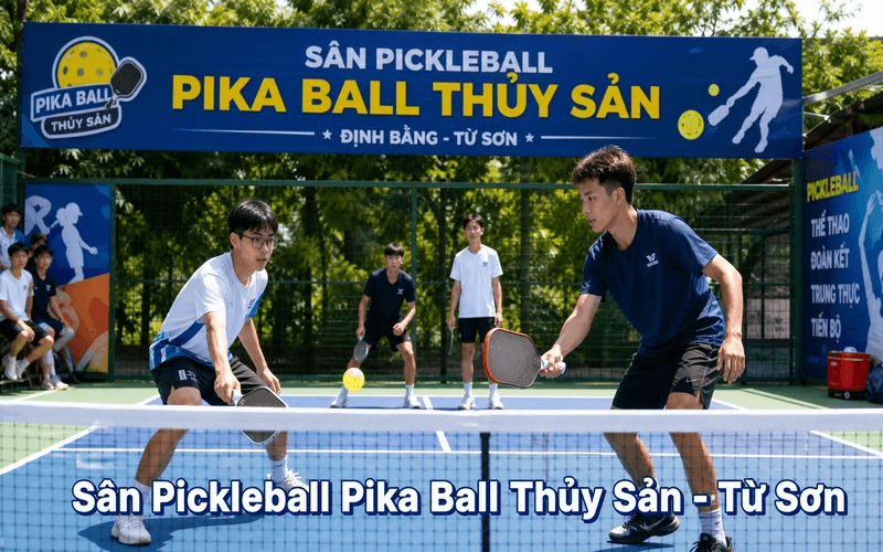 Sân Pickleball Pika Ball Thủy Sản