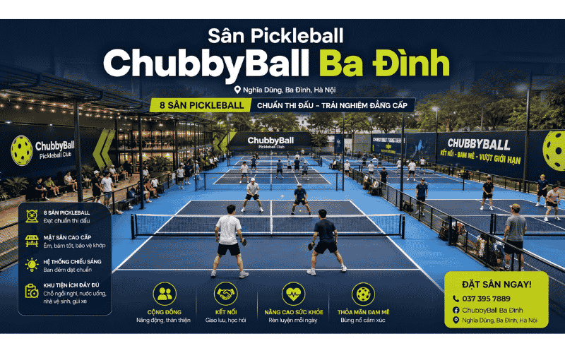 Sân Pickleball ChubbyBall Ba Đình