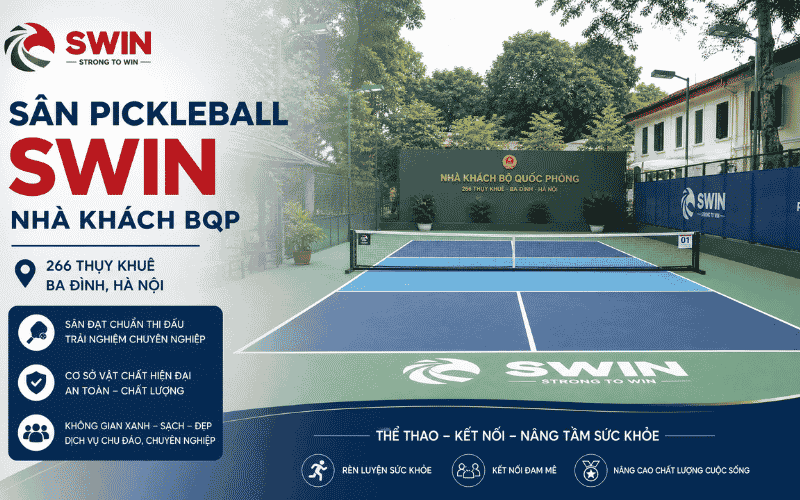 Sân Pickleball SWIN Nhà Khách BQP
