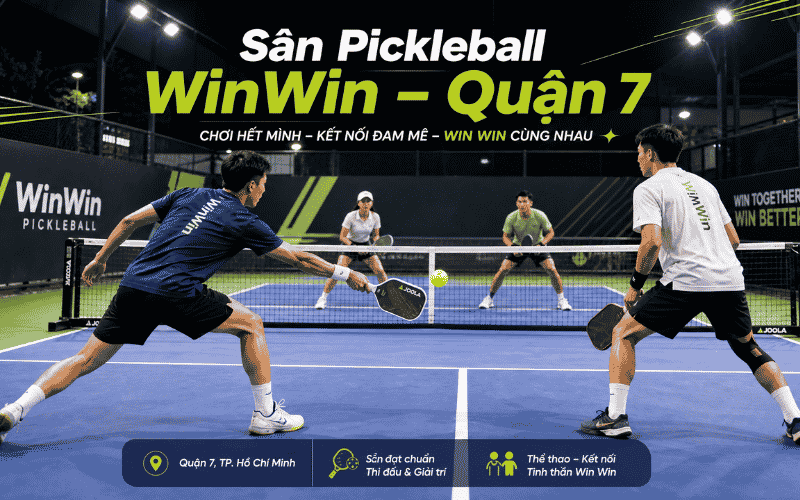 Sân Pickleball WinWin – Quận 7